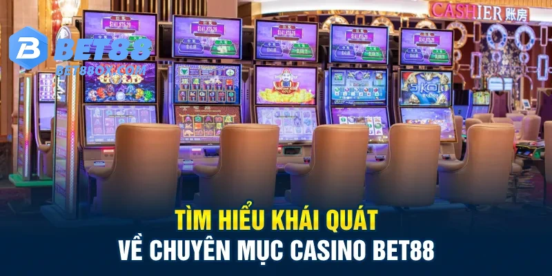 Ưu điểm tại casino bet88